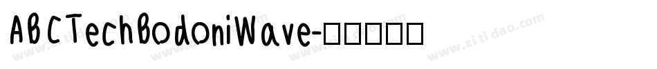 ABCTech Bodoni Wave字体转换